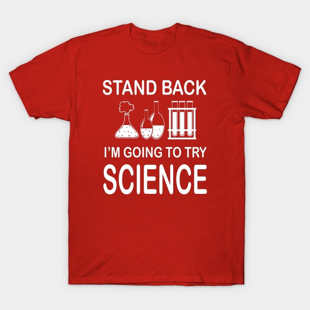 Science Shirts T-Shirt by JevLavigne